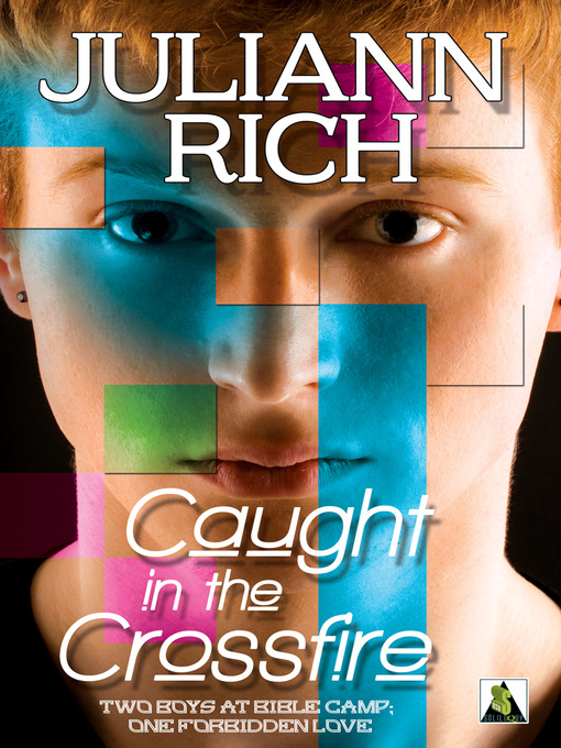 Title details for Caught in the Crossfire by Juliann Rich - Available